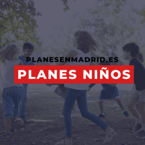 120 planes con niños en Madrid 2025